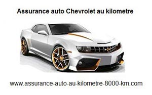 Assurance auto Chevrolet au kilometre