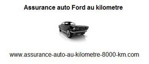 Assurance auto Ford au kilometre