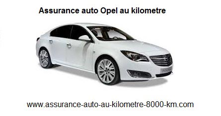 Assurance auto Opel au kilometre