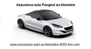 Assurance auto Peugeot au kilometre