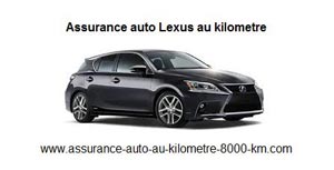 Assurance auto Lexus au kilometre